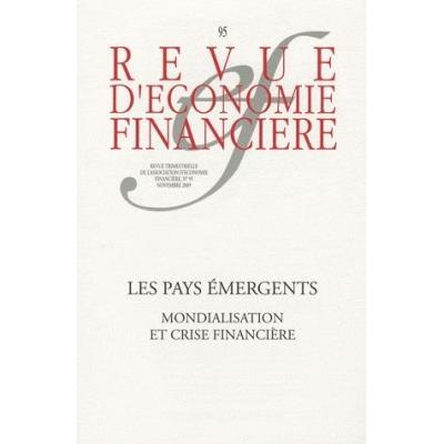 Les Pays Émergents , Mondialisation Et Crise Financière