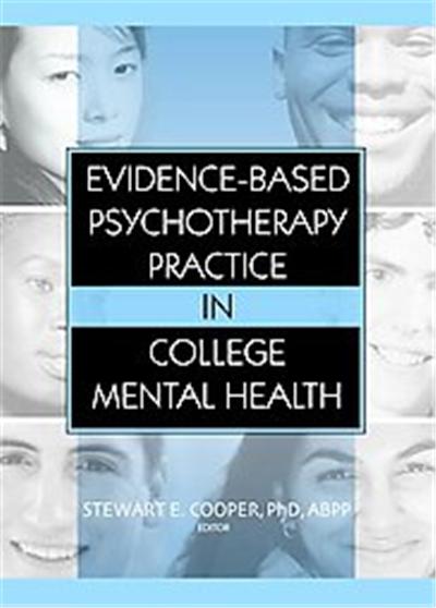 Evidence-based Psychotherapy Practice in College Mental Health