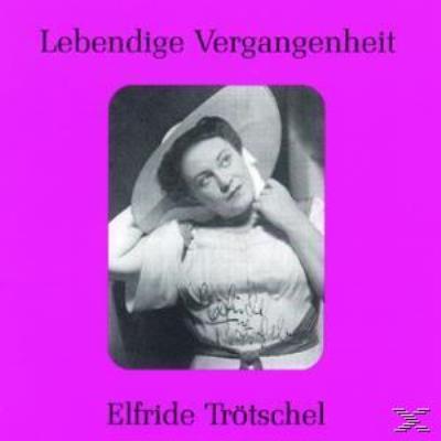 Elfride Trötschel