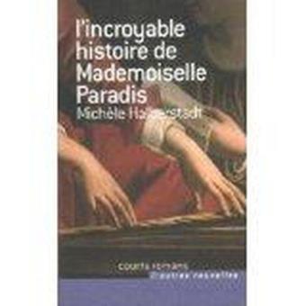 Couverture : L'incroyable histoire de mademoiselle Paradis