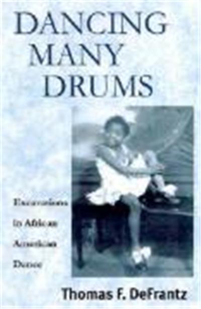 Dancing Many Drums, Studies in Dance History