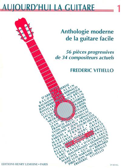 AUJOURD'HUI LA GUITARE VOL 1