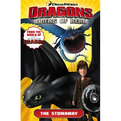 Dreamworks' Dragons: Riders Of Berk - Volume 4 - The Stowaway (How To Train Your Dragon Tv) (Paperback)