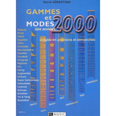 Méthodes et pédagogie LEMOINE SEBASTIAN DEREK - GAMMES ET MODES DES ANNEES 2000 - GUITARE Guitare acoustique