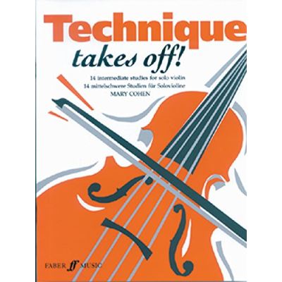 Méthodes et pédagogie FABER MUSIC COHEN MARY - TECHNIQUE TAKES OFF! - VIOLIN  Violon