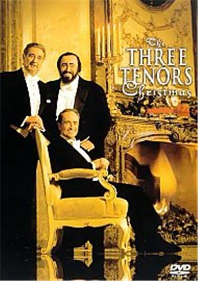 Carreras, Domingo, Pavarotti , The Three Tenors Christmas