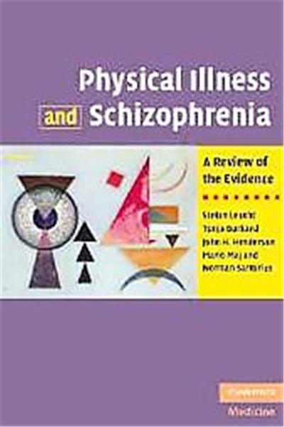 Physical Illness and Schizophrenia
