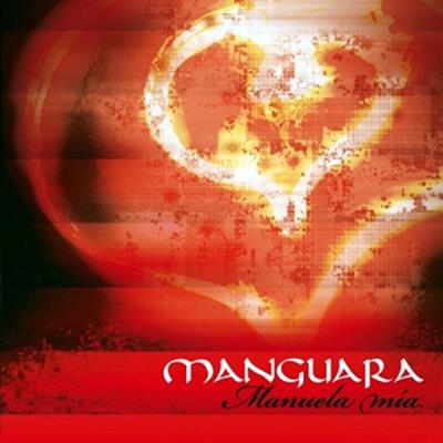 Manguara - Manuela Mia