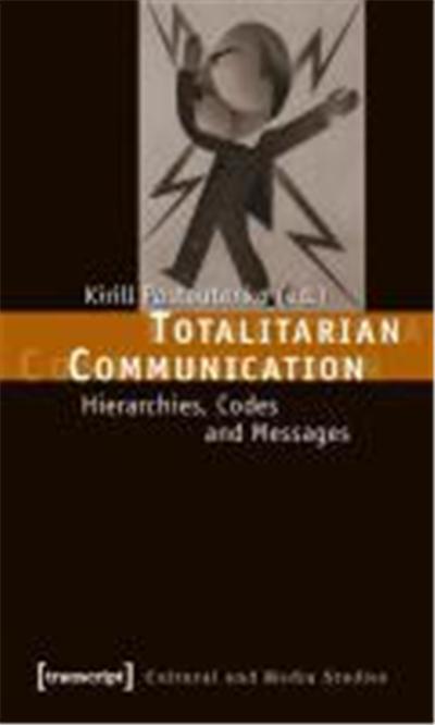 Totalitarian Communication