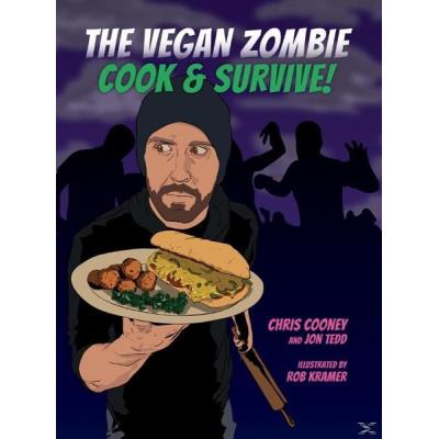 The Vegan Zombie-Cook & Survive