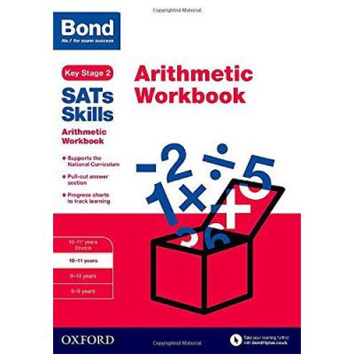 Bond SATs Skills: Arithmetic Workbook: 10-11 years - [Version Originale]