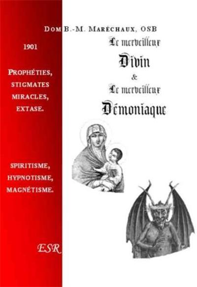 LE MERVEILLEUX DIVIN ET LE MERVEILLEUX DEMONIAQUE