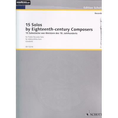 Partitions classique SCHOTT 15 SOLOSTÜCKE VON MEISTERN DES 18. JAHRHUNDERTS - FLUTE A BEC ALTO SOLO Flûte à bec