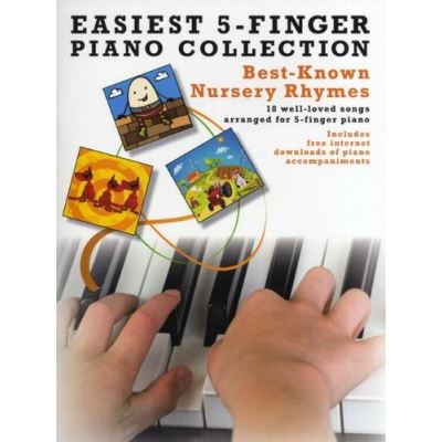 Easiest 5-Finger Piano Collection : Best-Known Nursery Rhymes