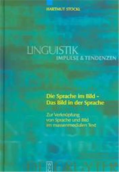 Die Sprache im Bild Das Bild in der Sprache