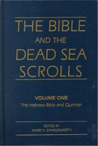 The Hebrew Bible and Qumran, The Bible and the Dead Sea Scrolls, 1