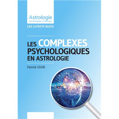 Astrologie et complexes psychologiques
