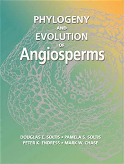 Phylogeny and Evolution of Angiosperms