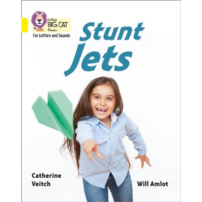 Big Cat Phonics Stunt Jets