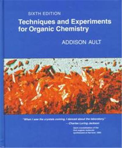 Techniques and Experiments for Organic Chemistry