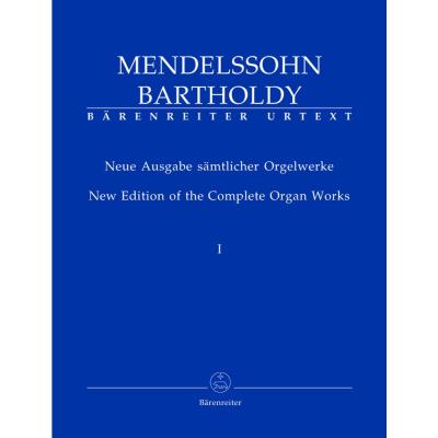 Partitions classique BARENREITER MENDELSSOHN FELIX - NEUE AUSGABE SAMTLICHER ORGELWERKE, BAND 1 - ORGUE Orgue