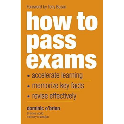 How to Pass Exams