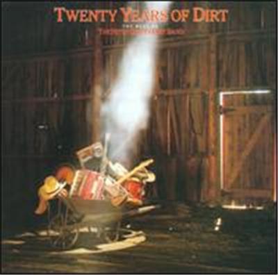 Twenty Years of Dirt: The Best of the Nitty Gritty Dirt Band