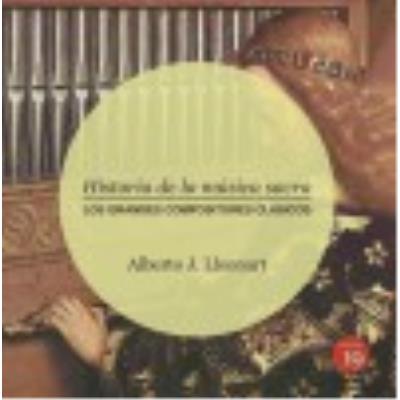 Historia De La Música Sacra: Los Grandes Compositores Clásicos - Lleonart Amsélem, Alberto