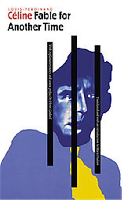 Fable for Another Time, French Modernist Library Series