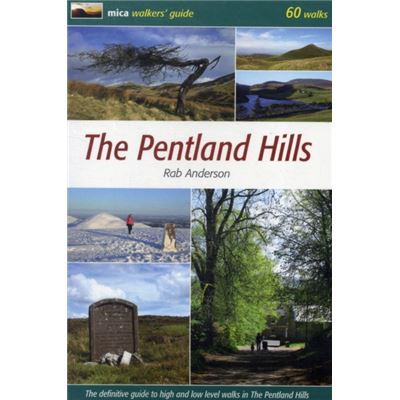 The Pentland Hills: The Definitive Guide to High and Low Level Walks in the Pentland Hills (Mica Walkers Guide)