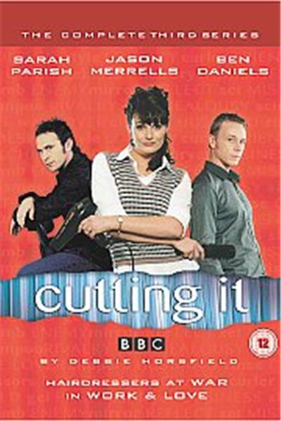 Cutting It - Complete Series 3