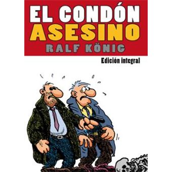 El Condón Asesino. Edición Integral - 1