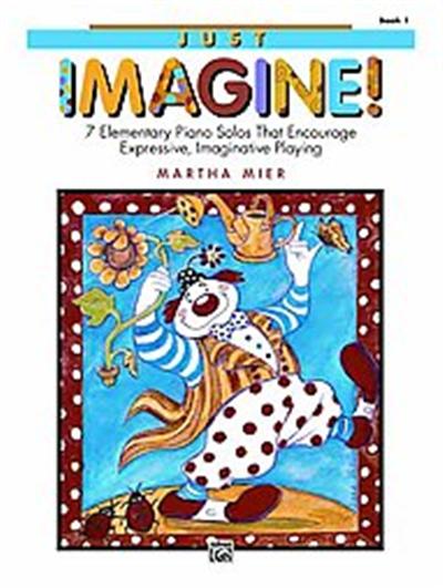Just Imagine!, Book 1