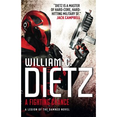A Fighting Chance (Legion Of The Damned 9) (Paperback)