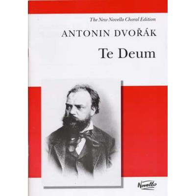 Partitions classique NOVELLO DVORAK A. - TE DEUM - VOCAL SCORE Choeur et ensemble vocal