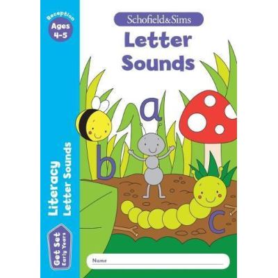 Get Set Literacy: Letter Sounds, Early Years Foundation Stage, Ages 4-5 - [Version Originale]