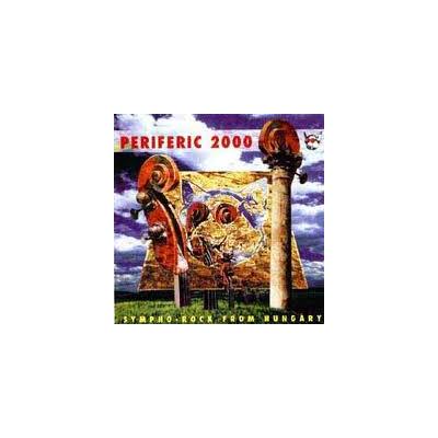 Sympho-Rock From Hungary - Periferic 2000