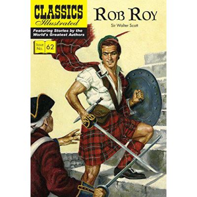 Rob Roy (Classics Illustrated) - [Version Originale]