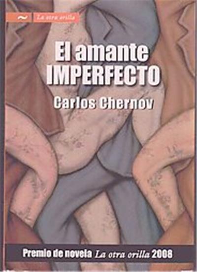 El amante imperfecto/ The Imperfect Lover, LA Otra Orilla