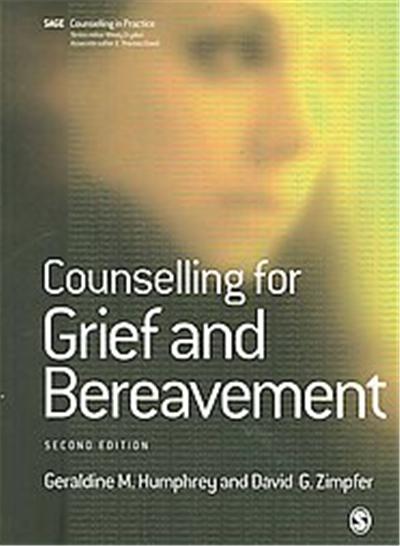 Counselling for Grief and Bereavement, Counselling in Practice Series