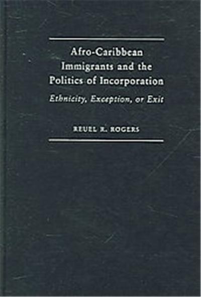 Afro-Caribbean Immigrants And the Politics of Incorporation