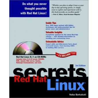 Linux Secrets Red Hat Linux Secrets Barkakati, Naba - broché - Barkakati, Naba ...