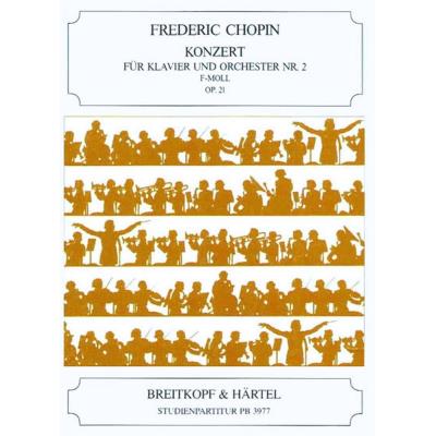 Partitions classique EDITION BREITKOPF CHOPIN FREDERIC - KLAVIERKONZERT 2 F-MOLL OP.21 - PIANO, ORCHESTRA Grand format