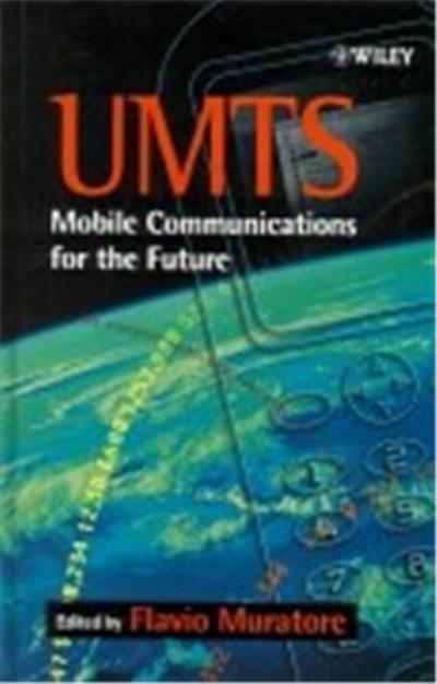 Umts: Mobile Communications for the Future
