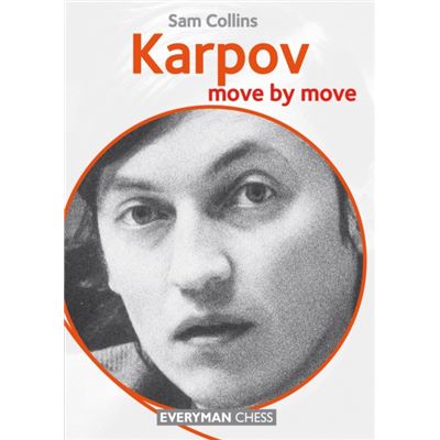 Karpov: Move By Move (Paperback)