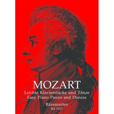 Partitions classique BARENREITER MOZART W.A. - LEICHTE KLAVIERSTUCKE UND TANZE - PIANO Piano