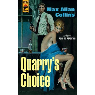 Quarry'S Choice (Paperback)