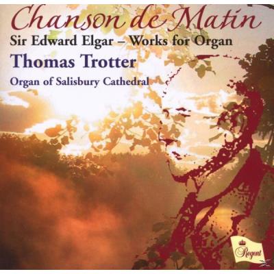 Chanson De Matin (Orgelwerke)