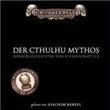 Der Cthulhu-Mythos. 4 CDs - 1
