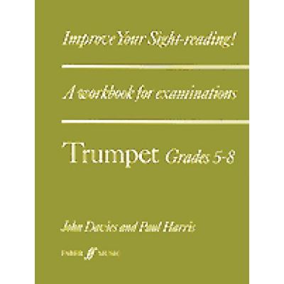 Improve Your Sight-Reading! Trumpet: Grades 5-8